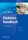 Diabetes-Handbuch - Eine Anleitung für Praxis und Klinik