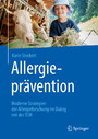 Allergieprävention - Moderne Strategien der Allergieforschung im Dialog mit der TCM