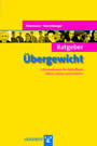 Ratgeber Übergewicht (Reihe: Ratgeber Kinder- und Jugendpsychotherapie, Bd. 10)